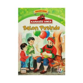 Karagöz Amca - 6 Balon Peşinde - Ünver Oral