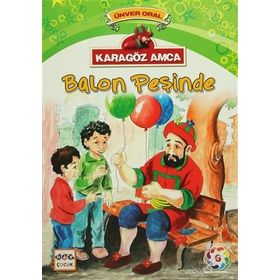 Karagöz Amca - 6 Balon Peşinde - Ünver Oral