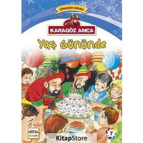 Karagöz Amca - 7 Yaş Gününde - Ünver Oral