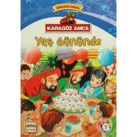 Karagöz Amca - 7 Yaş Gününde - Ünver Oral