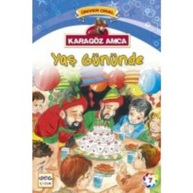 Karagöz Amca - 7 Yaş Gününde - Ünver Oral