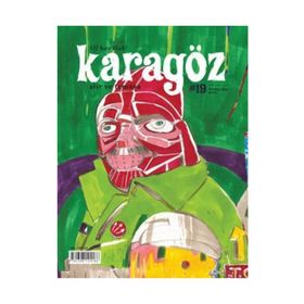 KARAGÖZ DERGISI SAYI: 19 (ŞIIR VE TEMAŞA) - KOLEKTIF