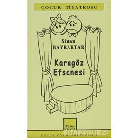 KARAGÖZ EFSANESI - SINAN BAYRAKTAR