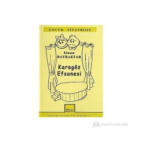 KARAGÖZ EFSANESI - SINAN BAYRAKTAR