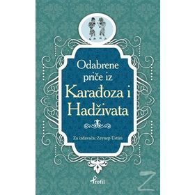 Karagöz Hacivat - Boşnakça Seçme Hikayeler - Zeynep Üstün