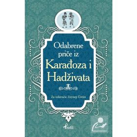Karagöz Hacivat - Boşnakça Seçme Hikayeler - Zeynep Üstün