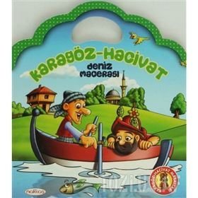 KARAGÖZ-HACIVAT DENIZ MACERASI - EKREM BEKTAŞ