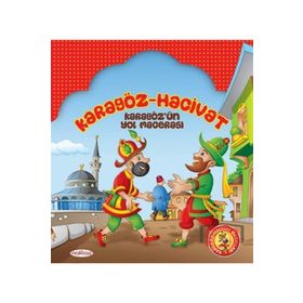 KARAGÖZ HACIVAT KARAGÖZ'ÜN YOL MACERASI - EKREM BEKTAŞ
