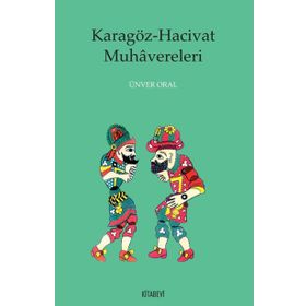 Karagöz - Hacivat Muhavereleri - Ünver Oral
