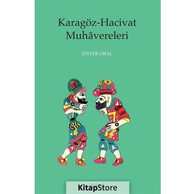 Karagöz - Hacivat Muhavereleri - Ünver Oral