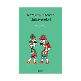 Karagöz - Hacivat Muhavereleri - Ünver Oral