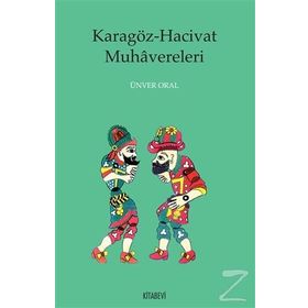 Karagöz - Hacivat Muhavereleri - Ünver Oral