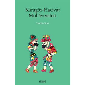 Karagöz - Hacivat Muhavereleri - Ünver Oral
