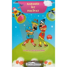 KARAGÖZ ILE HACIVAT - HALIL İBRAHIM ŞAHIN