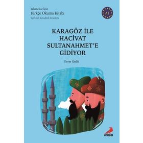 Karagöz ile Hacivat Sultanahmet'e Gidiyor - Kolektif