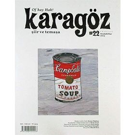 Karagöz Şiir ve Temaşa Dergisi Sayı 22 - kollektif