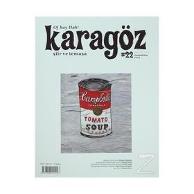 Karagöz Şiir ve Temaşa Dergisi Sayı 22 - kollektif