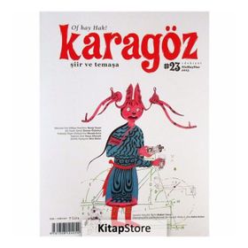Karagöz Şiir ve Temaşa Dergisi Sayı 23 - kollektif