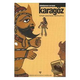 KARAGÖZ TOPKAPI SARAYI'NDAKİ TASVIRLERIYLE - DÜRRÜŞEHVAR DUYURAN