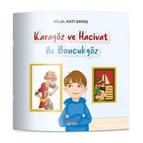 Karagöz ve Hacivat ile Boncukgöz Hilal Katı Ermiş