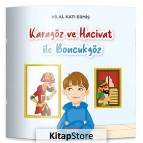 Karagöz ve Hacivat ile Boncukgöz Hilal Katı Ermiş