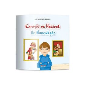 Karagöz ve Hacivat ile Boncukgöz Hilal Katı Ermiş