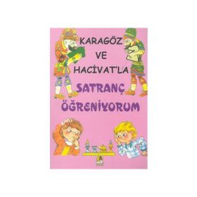 Karagöz ve Hacivat’la Satranç Öğreniyorum - Hasan Ali Bingeç