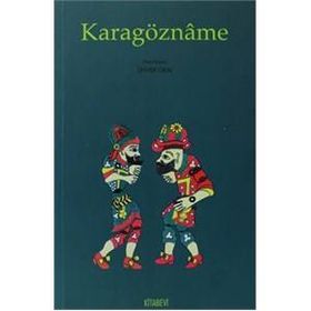 Karagözname - Ünver Oral