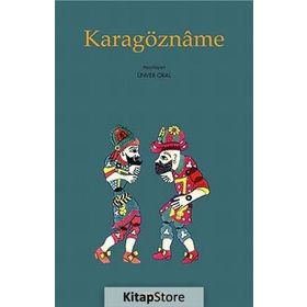Karagözname - Ünver Oral