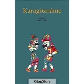Karagözname - Ünver Oral