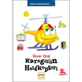 KARAGÖZ'ÜN HELIKOPTERI - ÜNVER ORAL