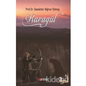 KARAGÜL - SAADETTIN Y. GÖMEÇ