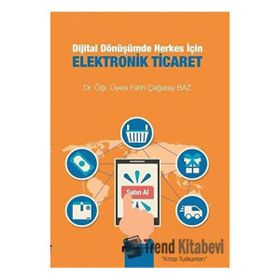 Karahan Kitabevi Dijital Dönüşümde Herkes İçin Elektronik Ticaret Fatih Çağatay Baz