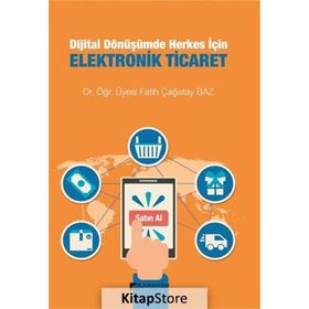 Karahan Kitabevi Dijital Dönüşümde Herkes İçin Elektronik Ticaret Fatih Çağatay Baz