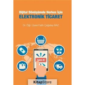 Karahan Kitabevi Dijital Dönüşümde Herkes İçin Elektronik Ticaret Fatih Çağatay Baz