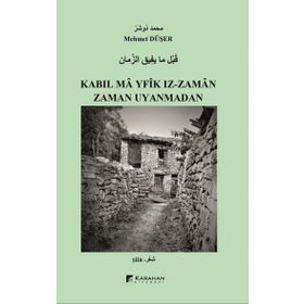 Karahan Kitabevi Zaman Uyanmadan Kabıl Ma Yfik Iz Zaman