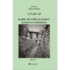 Karahan Kitabevi Zaman Uyanmadan Kabıl Ma Yfik Iz Zaman
