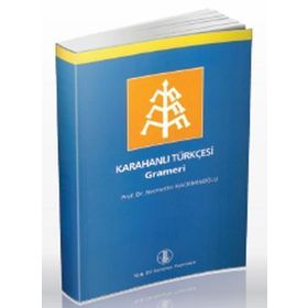 KARAHANLI TÜRKÇESİ GRAMERI - NECMETTIN HACIEMİNOĞLU