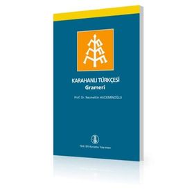 KARAHANLI TÜRKÇESİ GRAMERI - NECMETTIN HACIEMİNOĞLU