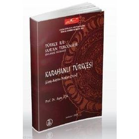Karahanlı Türkçesi - Türkçe İlk Kur’an Tercümesi - kollektif