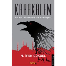KARAKALEM - GÜLSEL CEREN GÜNEŞ
