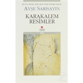 KARAKALEM RESIMLER - AYŞE SARISAYIN
