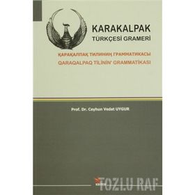 KARAKALPAK TÜRKÇESİ GRAMERI - CEYHUN VEDAT UYGUR