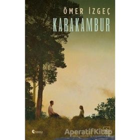 Karakambur - Ömer İzgeç