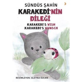 Karakedi'nin Dileği - Sündüs Şahin - Cinius Yayınları