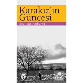Karakız'ın Güncesi Seyithan Arıburnu