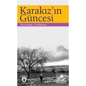 Karakız'ın Güncesi Seyithan Arıburnu