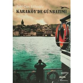 KARAKÖY'DE GÜNBATIMI - BAKI CAN EDIBOĞLU