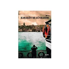 KARAKÖY'DE GÜNBATIMI - BAKI CAN EDIBOĞLU