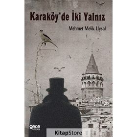 Karaköy’de İki Yalnız - Mehmet Melik Uysal